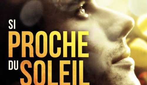 EN SALLES : SI PROCHE DU SOLEIL